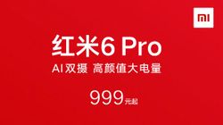 Xiaomi Redmi 6 Pro announced with AI dual cameras, notch and more