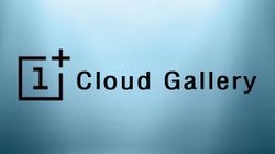 OnePlus Cloud Gallery Announced With Free 50GB Cloud Storage OnePlus Cloud Gallery Announced With Free 50GB Cloud Storage