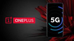 OnePlus Exporting 5G Smartphones From India: Report