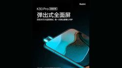 Xiaomi Redmi K30 Pro New Poster Confirms Pop-Up Selfie, Quad-Rear Camera