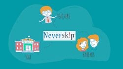 What Is Neverskip Parent App? How To Install And Use Neverskip Parent App On Laptop/ PCs?
