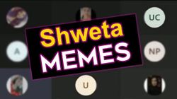 'Shweta, Your Mic Is On': Why Is This Shweta Meme Breaking The Internet?