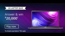 Amazon LG Laptop Quiz Answers: How To Play And Win Rs. 20,000 Amazon Pay Balance