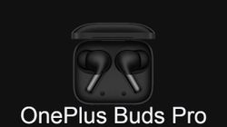 Did OnePlus Withheld The Indian Pricing Of Buds Pro Because Of Nothing?