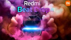 Redmi Launching New TWS Earbuds On September 3 In India; Features Teased Redmi Launching New TWS Earbuds On September 3 In India; Features Teased