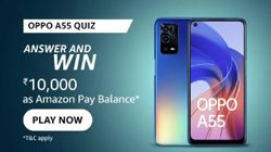Amazon Oppo A55 Quiz Answers: Win Rs. 10,000 Amazon Pay Balance