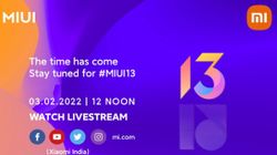 MIUI 13 To Launch In India Today: Here’s What To Expect MIUI 13 To Launch In India Today: Here’s What To Expect