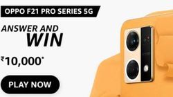 Amazon Oppo F21 Pro 5G Quiz Answers: Win Rs. 10,000