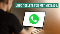 WhatsApp Users Can Bring Back “Delete For Me” Messages; Here's How To Use ‘Undo’ Feature