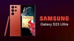 Samsung Galaxy S23 Ultra Specs Leaked: 200MP Camera, 6.8-inch QHD+ Display Tipped
