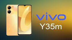 Vivo Y35m With Dimensity 700 SoC, 5G Connectivity Launched: Specifications, Price