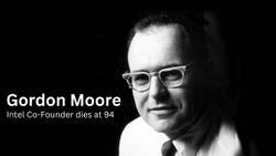 Gordon Moore, Intel Co-Founder, Dies at 94
