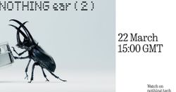 Nothing Ear (2) To Feature IP54 Rating, LHDC 5.0 Codec