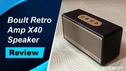 Boult RetroAmp X40 Review: A Beautiful Amalgamation of Class and Tech