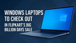 Flipkart Big Billion Days 2025: Best Windows Laptops You Can Get Under ₹1,00,000