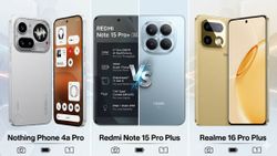 Nothing Phone 4a Pro vs Realme 16 Pro Plus vs Redmi Note 15 Pro Plus: Best Premium Mid-Range Phone in 2026?