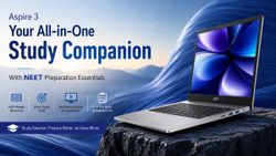 NEET Preparation Just Got Easier: Acer Launches Aspire 3 Laptop with AI Mentor, Starting at Rs 29,999 NEET Preparation Just Got Easier: Acer Launches Aspire 3 Laptop with AI Mentor, Starting at Rs 29,999