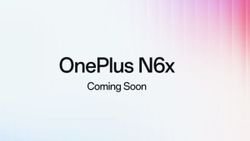 OnePlus N6x Launch in India Teased on Amazon; Could Be An Even More Affordable Version Of The OnePlus N6 OnePlus N6x Launch in India Teased on Amazon; Could Be An Even More Affordable Version Of The OnePlus N6