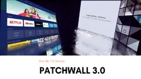 Xiaomi స్మార్ట్టీవీలలో ప్యాచ్వాల్ ఇంటర్ఫేస్ 3.0 కొత్త ఫీచర్స్ !! Xiaomi స్మార్ట్టీవీలలో ప్యాచ్వాల్ ఇంటర్ఫేస్ 3.0 కొత్త ఫీచర్స్ !!
