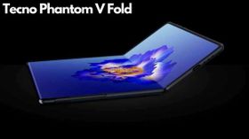 Tecno Phantom V Fold को मिल गई लॉन्च डेट, होगा दुनिया का पहला लेफ्ट-राइट फोल्डेबल स्मार्टफोन Tecno Phantom V Fold को मिल गई लॉन्च डेट, होगा दुनिया का पहला लेफ्ट-राइट फोल्डेबल स्मार्टफोन