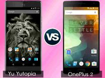 Yu Yutopia vs OnePlus 2: Battle of Titans Yu Yutopia vs OnePlus 2: Battle of Titans
