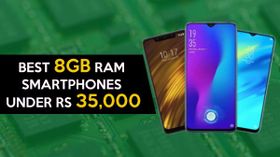 Best 8GB RAM smartphones to buy under Rs. 35,000 Best 8GB RAM smartphones to buy under Rs. 35,000