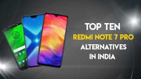 Top 13 Redmi Note 7 Pro alternatives available in India Top 13 Redmi Note 7 Pro alternatives available in India