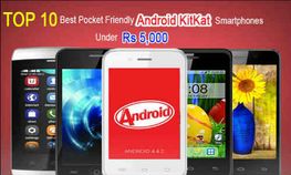 ಬಜೆಟ್‌ಗೆ ತಕ್ಕುದಾದ ರೂ 5,000 ದ ಕಿಟ್‌ಕ್ಯಾಟ್ ಫೋನ್ಸ್