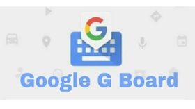 ಹೊಸ ಮಾದರಿ ಟೈಪಿಂಗ್ ಅನುಭವ ನೀಡಲಿದೆ ಗೂಗಲ್ ಜಿ ಬೋರ್ಡ್..! ಹೊಸ ಮಾದರಿ ಟೈಪಿಂಗ್ ಅನುಭವ ನೀಡಲಿದೆ ಗೂಗಲ್ ಜಿ ಬೋರ್ಡ್..!