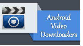 ವಿಡಿಯೋ ಡೌನ್ಲೋಡ್ ಮಾಡಲು ಇವುಗಳಿಗಿಂತ ಬೆಸ್ಟ್ ಆಪ್ಗಳಿಲ್ಲ..! ವಿಡಿಯೋ ಡೌನ್ಲೋಡ್ ಮಾಡಲು ಇವುಗಳಿಗಿಂತ ಬೆಸ್ಟ್ ಆಪ್ಗಳಿಲ್ಲ..!