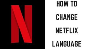 ನೆಟ್‌ಫ್ಲಿಕ್ಸ್‌ನಲ್ಲಿ ನಿಮ್ಮ ಆಯ್ಕೆಯ ಭಾಷೆಯನ್ನು ಬದಲಾಯಿಸುವುದು ಹೇಗೆ?