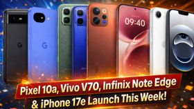 ಭಾರತಕ್ಕೆ ಈ ವಾರ Pixel 10a, Vivo V70, Infinix Note Edge ಭರ್ಜರಿ ಎಂಟ್ರಿ!