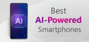 Best AI-Powered Smartphones (March 2026)