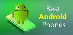 Best Android Phones (March 2026)