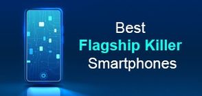 Best Flagship Killer Smartphones (March 2026)