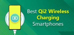 Best Qi2 Wireless Charging Smartphones (March 2026)