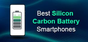 Best Silicon-Carbon Battery Phones (March 2026)