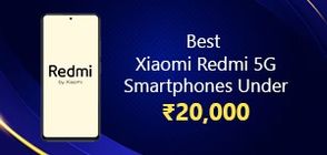 Xioami Redmi 5G Smartphones Under Rs 20,000 (March 2026)