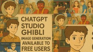 अब नहीं करनी जेब ढ़ीली! फ्री में बनाएं Ghibli-Style इमेज, चैटजीपीटी हुआ यूजर्स पर मेहरबान अब नहीं करनी जेब ढ़ीली! फ्री में बनाएं Ghibli-Style इमेज, चैटजीपीटी हुआ यूजर्स पर मेहरबान