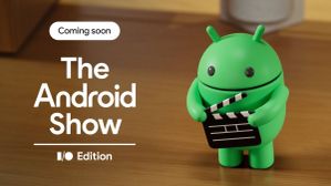 Google Announces The Android Show: I/O Edition Ahead of I/O 2025 – Where to Watch and What to Expect Google Announces The Android Show: I/O Edition Ahead of I/O 2025 – Where to Watch and What to Expect