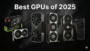 Best GPUs of 2025: From Nvidia’s RTX Lineup to Intel’s Arc Cards Best GPUs of 2025: From Nvidia’s RTX Lineup to Intel’s Arc Cards