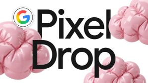 Google September Pixel Drop Update: New Scam Protection, VIP Contacts, and Other Features Detailed