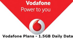 ವೊಡಾಫೋನಿನ 5 ಪ್ಲ್ಯಾನ್ಗಳು; ಪ್ರತಿದಿನ 1.5GB ಡೇಟಾ, ಅನಿಯಮಿತ ಕರೆ ಸೌಲಭ್ಯ! ವೊಡಾಫೋನಿನ 5 ಪ್ಲ್ಯಾನ್ಗಳು; ಪ್ರತಿದಿನ 1.5GB ಡೇಟಾ, ಅನಿಯಮಿತ ಕರೆ ಸೌಲಭ್ಯ!