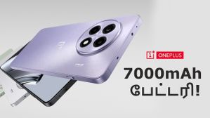 பேக் டூ பேக் சிக்ஸ்ர் அடிக்கும் ஒன்பிளஸ்.. OnePlus 13T-ஐ தொடர்ந்து 7000mAh பேட்டரி உடன் இன்னொரு புது போன்! பேக் டூ பேக் சிக்ஸ்ர் அடிக்கும் ஒன்பிளஸ்.. OnePlus 13T-ஐ தொடர்ந்து 7000mAh பேட்டரி உடன் இன்னொரு புது போன்!