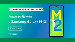 Amazon Samsung Galaxy M12 Quiz Answers: Win Galaxy M12 Smartphone For Free