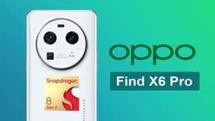 Oppo Find X6 Pro Specifications Leak: SD8 Gen2 SoC, 50MP Sony Lens Tipped