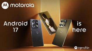 Motorola Android 17 Update Rolls Out in India: New UI, AI Features and Security Upgrades
