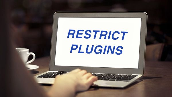 Restrict plugins Restrict plugins