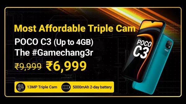 Poco C3 (MRP: Rs. 9,999 , After Discount Price Rs. 6,999) Poco C3 (MRP: Rs. 9,999 , After Discount Price Rs. 6,999)