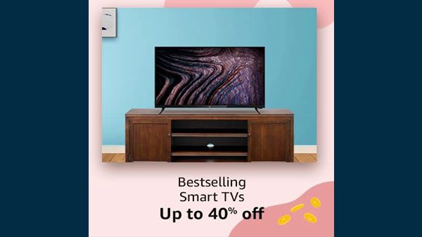 Upto 40% Off On Best Selling Smart TVs Upto 40% Off On Best Selling Smart TVs